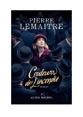 Télécharger Couleurs de l'incendie PDF Gratuit - Pierre Lemaitre.pdf